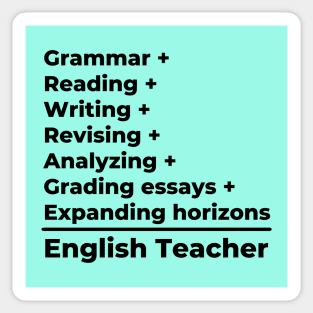 English Teacher Equation - black text Sticker